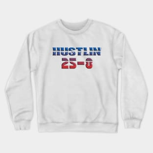 Hustling 25-8 Crewneck Sweatshirt